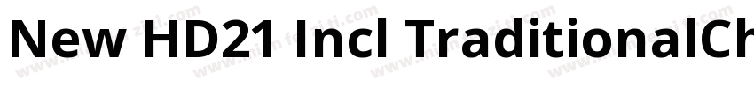 New HD21 Incl TraditionalChinese字体转换